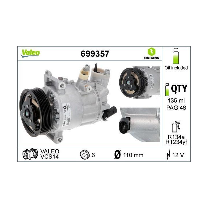 Kompresör Audi A3, VW Touran, Skoda Octavia İçin - VALEO 699357